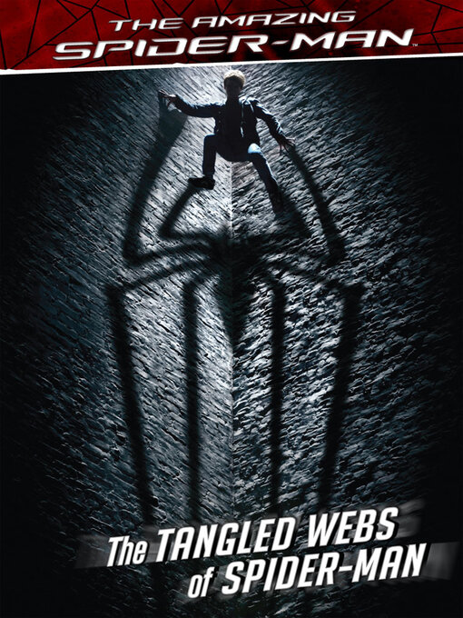 Title details for The Tangled Webs of Spider-Man by Nachie Castro - Available